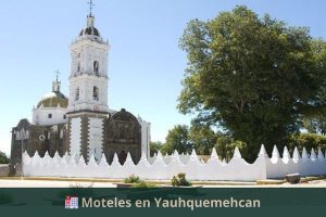 Moteles en Yauhquemehcan