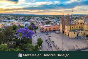 Moteles en Dolores Hidalgo