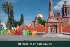 Moteles en Guadalupe