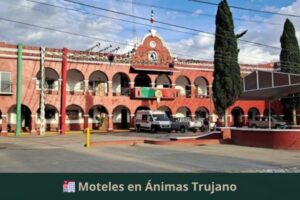 Moteles en Ánimas Trujano